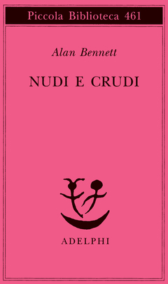 bennett nudi e crudi
