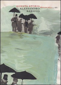 Toccafondo Baricco questa storia 3