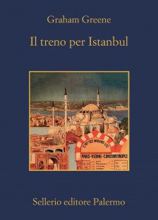 Greene il treno per Istanbul