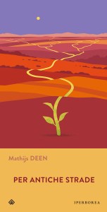 Deen per antiche strade