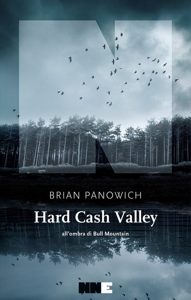 Panowich Hard cash valley