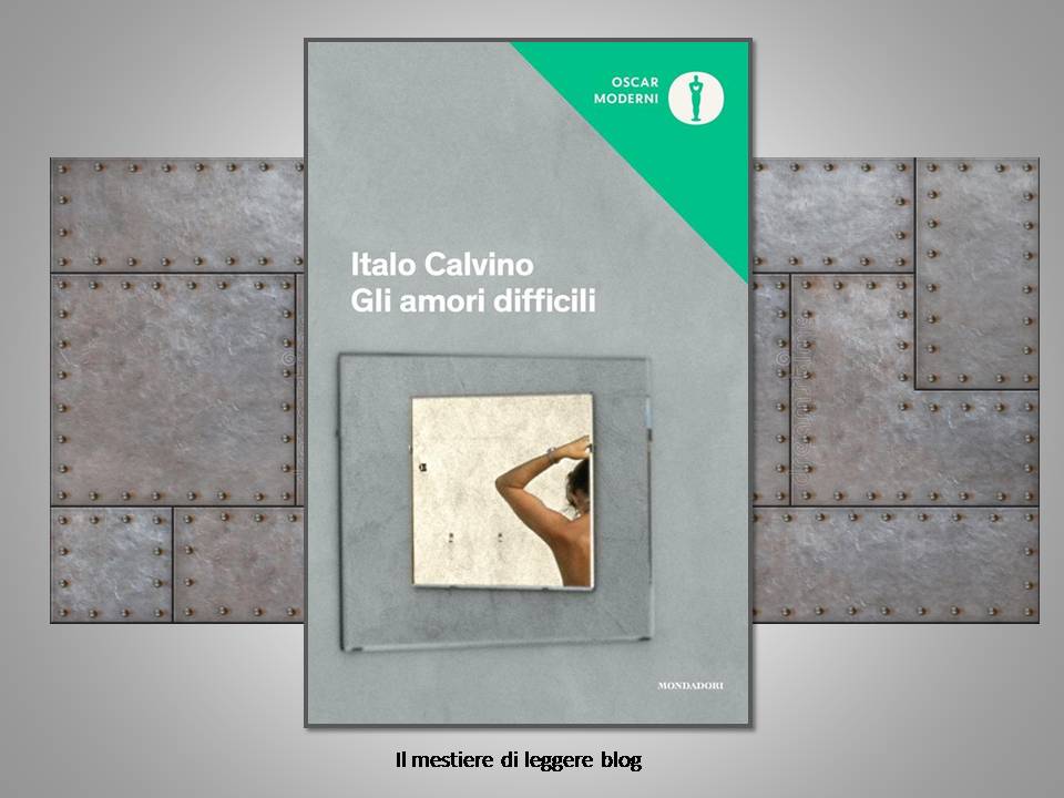 Gli Amori Difficili Calvino Pdf Gratis Solle-citazioni: da “Gli amori difficili” di Italo Calvino – Il