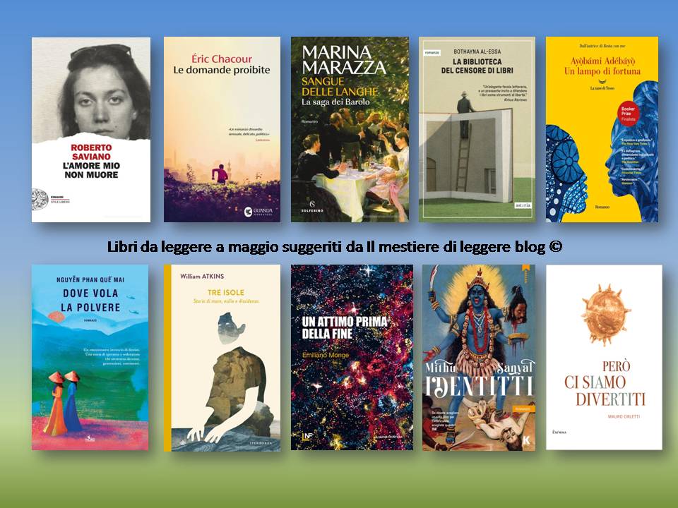 10 libri da leggere a maggio – Il mestiere di leggere. Blog di Pina Bertoli